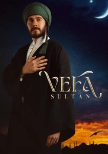 Вефа Султан, Сезон 1